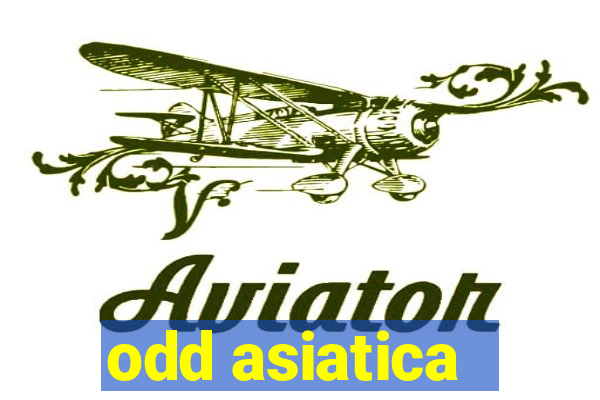 odd asiatica -1